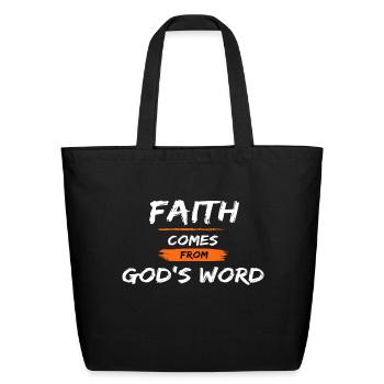 Faith comes with God's word christian clothing - Eco-Friendly Cotton Tote - black - Front