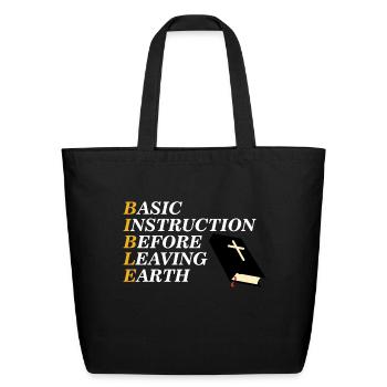 Basic Instruction Before Leaving Earth For Christi - Eco-Friendly Cotton Tote - black - Front