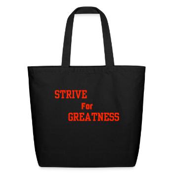 Strive for Greatness Red - Eco-Friendly Cotton Tote - black - Front