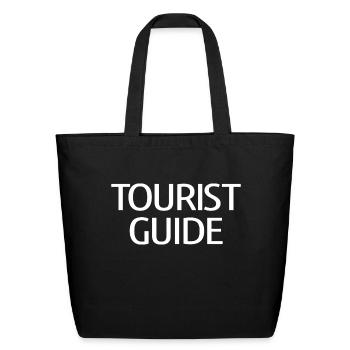 Tourist Guide White Text - Eco-Friendly Cotton Tote - black - Front