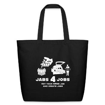 Jabs 4 Jobs -  design inverted for dark items - Eco-Friendly Cotton Tote - black - Front