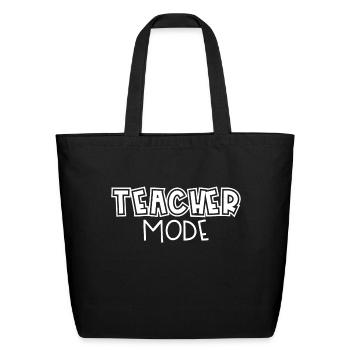 Teacher mode - Eco-Friendly Cotton Tote - black - Front