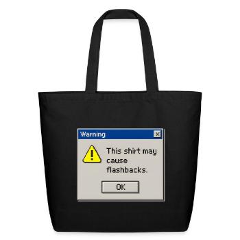 Retro 90s Computer Error Pop Up Flashbacks Meme - Eco-Friendly Cotton Tote - black - Front
