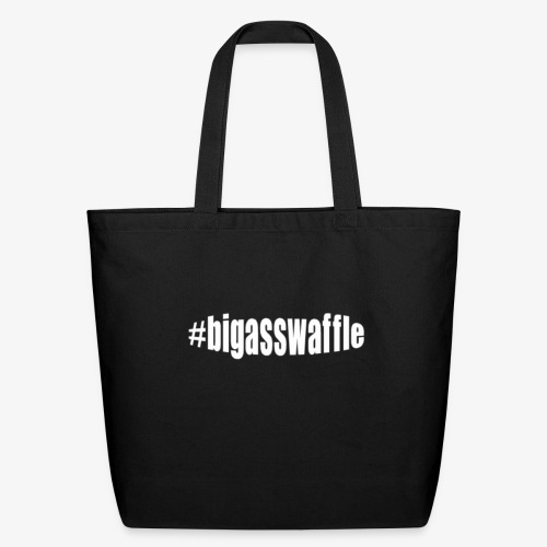 the infamous #bigasswaffle - Eco-Friendly Cotton Tote