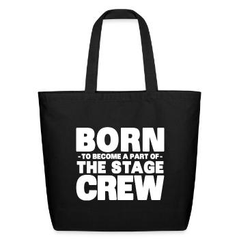 Stage equipment gifts | Stage Technician - Eco-Friendly Cotton Tote - black - Front