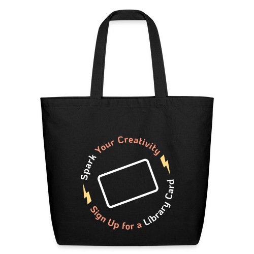 Library Card Sign-up Month - Spark Your Creativity - Eco-Friendly Cotton Tote