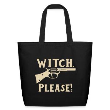 Witch Please Revolver Graphic - Eco-Friendly Cotton Tote - black - Front