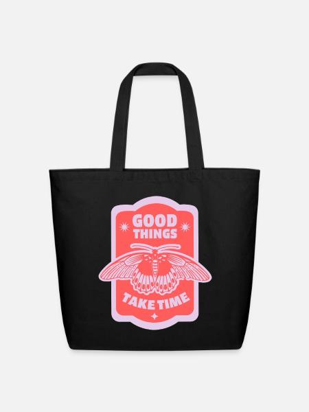 Good Things Take Time - Eco-Friendly Cotton Tote - black