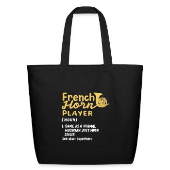 French horn player Musician - Eco-Friendly Cotton Tote - black - Front