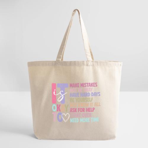 Harmony Collection - It s Okay To Make Mistakes - Eco-Friendly Cotton Tote