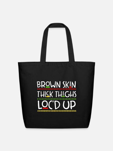 Brown Skin Thick Thighs Locked Up - Eco-Friendly Cotton Tote - black