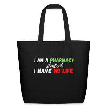I have no life - Eco-Friendly Cotton Tote - black - Front