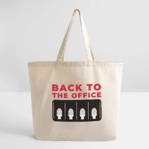 Back to the Office Satire Design - Eco-Friendly Cotton Tote