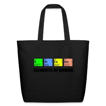 Sarcasm - Eco-Friendly Cotton Tote - black - Front