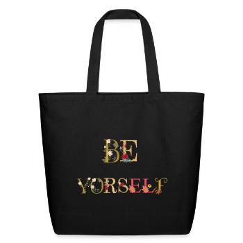 Be yourself - Eco-Friendly Cotton Tote - black - Front