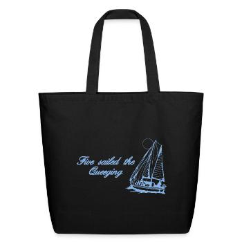 Five Sailed The Queeging - Eco-Friendly Cotton Tote - black - Front