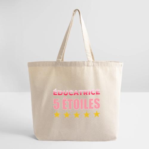 Éducatrice 5 Étoiles - Eco-Friendly Cotton Tote