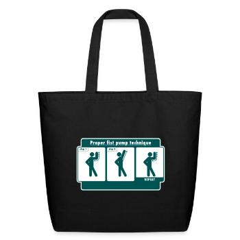 Proper Fist Pump Technique - Eco-Friendly Cotton Tote - black - Front