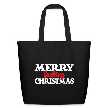 Merry fucking Christmas funny fuck xmas bah humbug - Eco-Friendly Cotton Tote - black - Front