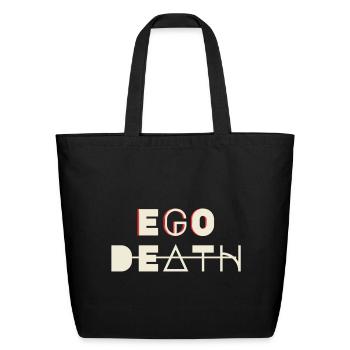  Ego Death - Glitch Art Typography - Psychedelic S - Eco-Friendly Cotton Tote - black - Front
