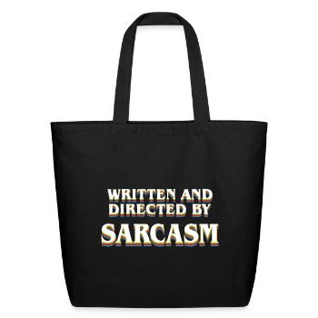 Funny Sarcastic Quote Sorry Result Realist - Eco-Friendly Cotton Tote - black - Front