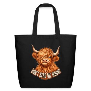 Dont Herd Me Wrong Cow Scottish Highland cow - Eco-Friendly Cotton Tote - black - Front