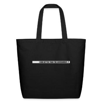 run better than government - Eco-Friendly Cotton Tote - black - Front