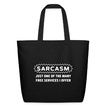 Sarcasm Service - Eco-Friendly Cotton Tote - black - Front