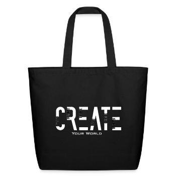 create your world typography - Eco-Friendly Cotton Tote - black - Front