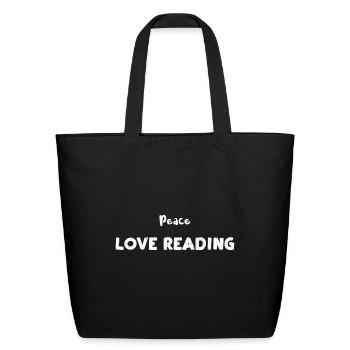Peace Love Reading - Reading - Eco-Friendly Cotton Tote - black - Front