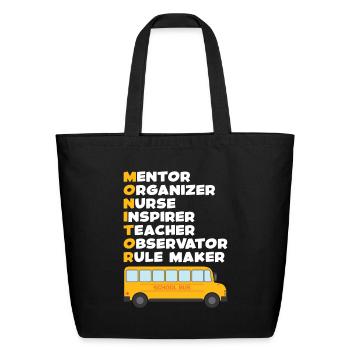 School Bus Monitor Bus Aide Attendant Student - Eco-Friendly Cotton Tote - black - Front