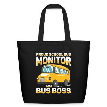 School Bus Monitor Bus Aide Attendant Student - Eco-Friendly Cotton Tote - black - Front