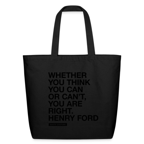 Whether you think you can (bags -- big) - Eco-Friendly Cotton Tote