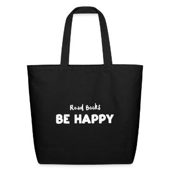 Read Books Be Happy - Reading - Eco-Friendly Cotton Tote - black - Front