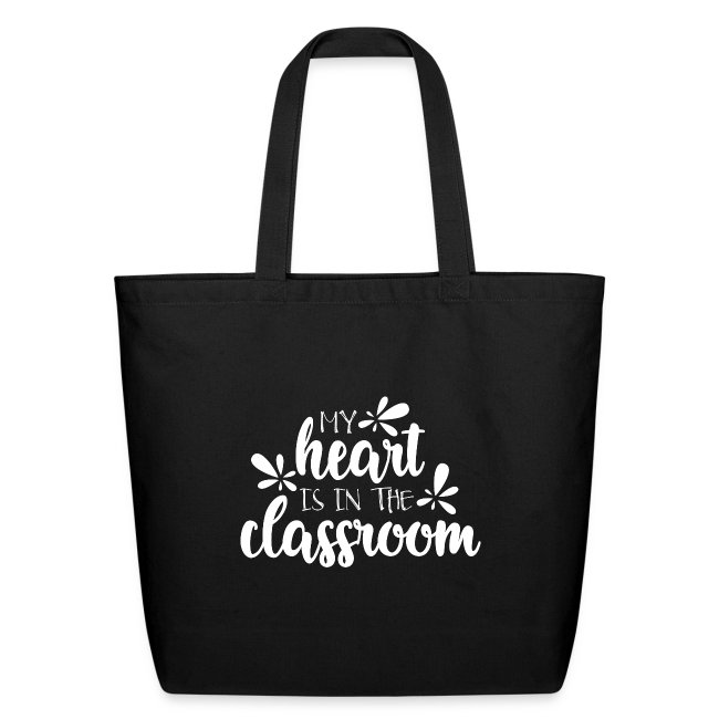 My Heart Is In the Classroom Teacher T-Shirt
