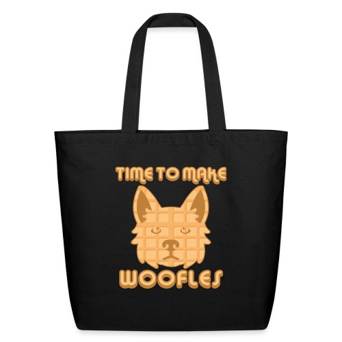 Time to make woofles - Eco-Friendly Cotton Tote