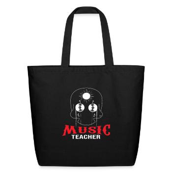 cool music teacher sckeleton musician quote school - Eco-Friendly Cotton Tote - black - Front
