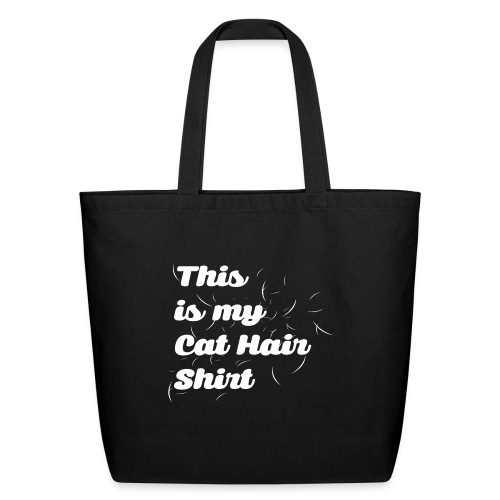 This my cat hair - Eco-Friendly Cotton Tote