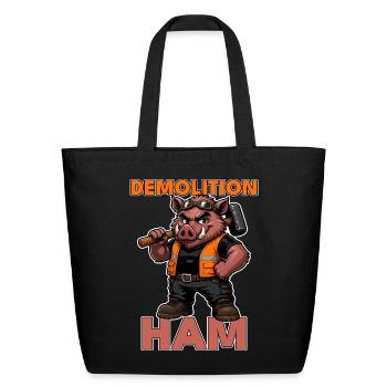 Demolition Ham Funny Wild Boar Construction Pun - Eco-Friendly Cotton Tote - black - Front