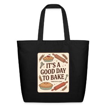 It's a Good Day to Bake Vintage Baking Lover Pie  - Eco-Friendly Cotton Tote - black - Front
