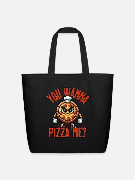 You Wanna Pizza Me? - Eco-Friendly Cotton Tote - black