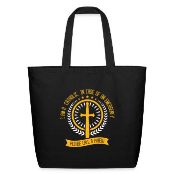 Catholic In case of an emergency call a priest - Eco-Friendly Cotton Tote - black - Front