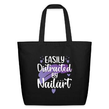 Easily Distracted By Nailart Nail Tech - Eco-Friendly Cotton Tote - black - Front