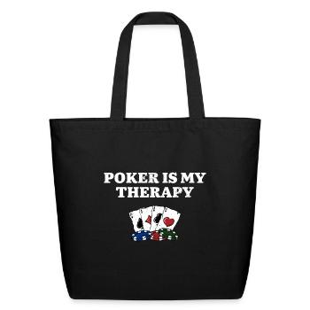 Poker Therapy Gambler Hobby Gambling Pastime - Eco-Friendly Cotton Tote - black - Front
