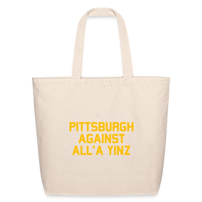 Pittsburgh Against All'a Yinz