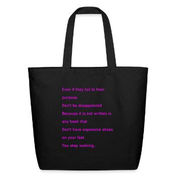 Even if they fail - Eco-Friendly Cotton Tote - black - Front