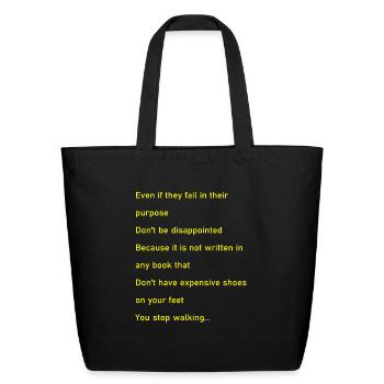 Even if they fail - Eco-Friendly Cotton Tote - black - Front