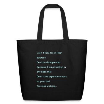 Even if they fail - Eco-Friendly Cotton Tote - black - Front