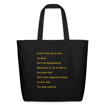 Even if they fail - Eco-Friendly Cotton Tote - black - Front