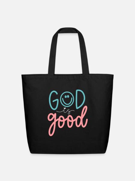 God is Good - Eco-Friendly Cotton Tote - black